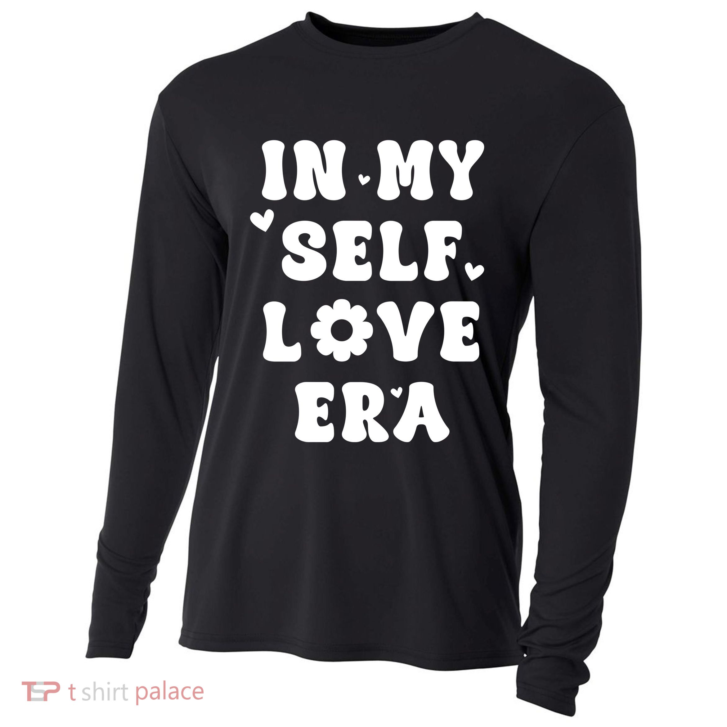 In My Self Love Era Cooling Performance Long Sleeve Crew