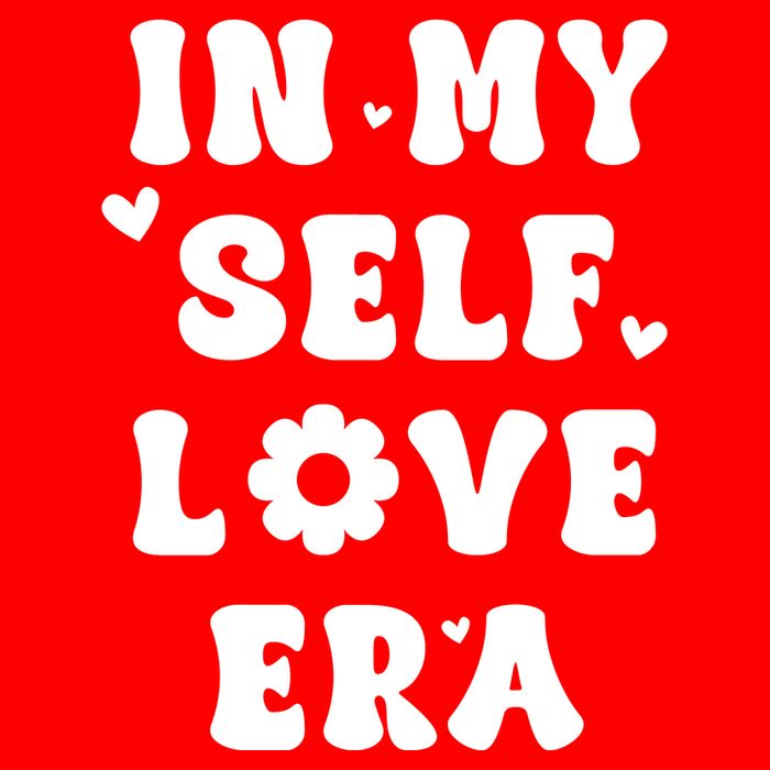 In My Self Love Era T-Shirt