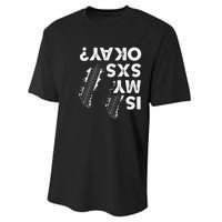 Is My Sxs Okay Funny Side By Side Sxs Utv Performance Sprint T-Shirt