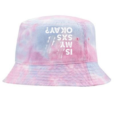 Is My Sxs Okay Funny Side By Side Sxs Utv Tie-Dyed Bucket Hat