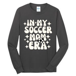 In My Soccer Mom Era Tall Long Sleeve T-Shirt