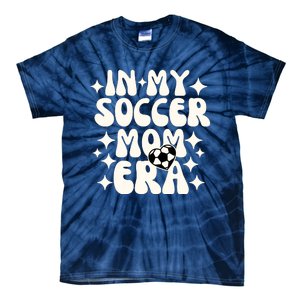 In My Soccer Mom Era Tie-Dye T-Shirt