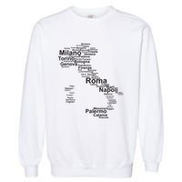 Italy Map Silhouette Towns Cities Rome Milan Travel Europe Garment-Dyed Sweatshirt