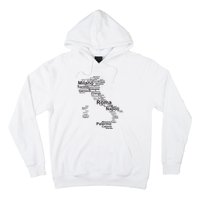 Italy Map Silhouette Towns Cities Rome Milan Travel Europe Hoodie