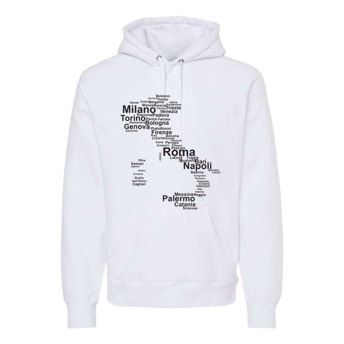 Italy Map Silhouette Towns Cities Rome Milan Travel Europe Premium Hoodie