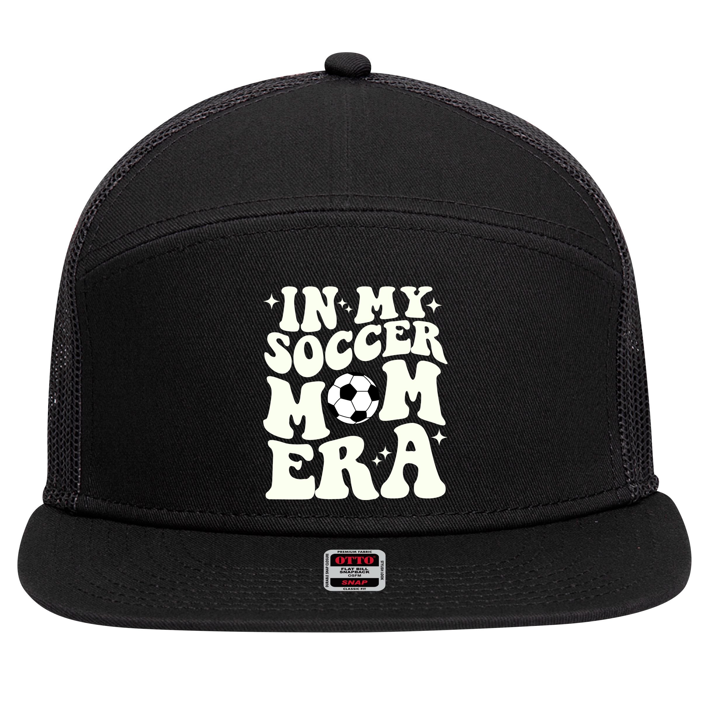 In My Soccer Mom Era 7 Panel Mesh Trucker Snapback Hat
