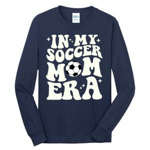 In My Soccer Mom Era Tall Long Sleeve T-Shirt