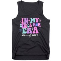 In My Senior Mom Era Class Of 2025 Senior Mom 2025 Tank Top