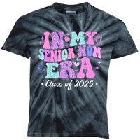 In My Senior Mom Era Class Of 2025 Senior Mom 2025 Kids Tie-Dye T-Shirt