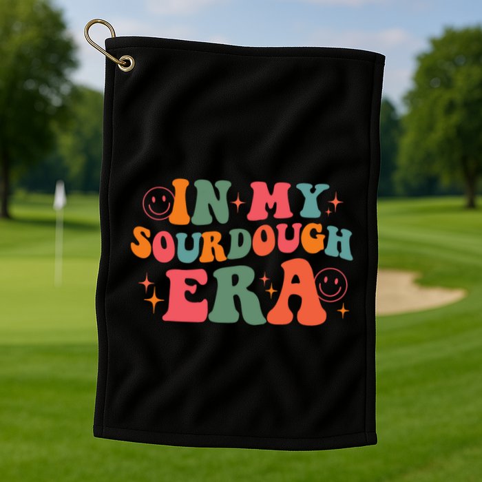 In My Sourdough Era Bread Baking Sourdough Golf Towel