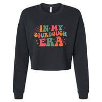 In My Sourdough Era Bread Baking Sourdough Cropped Pullover Crew