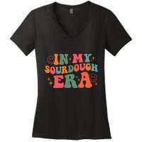 In My Sourdough Era Bread Baking Sourdough Women's V-Neck T-Shirt