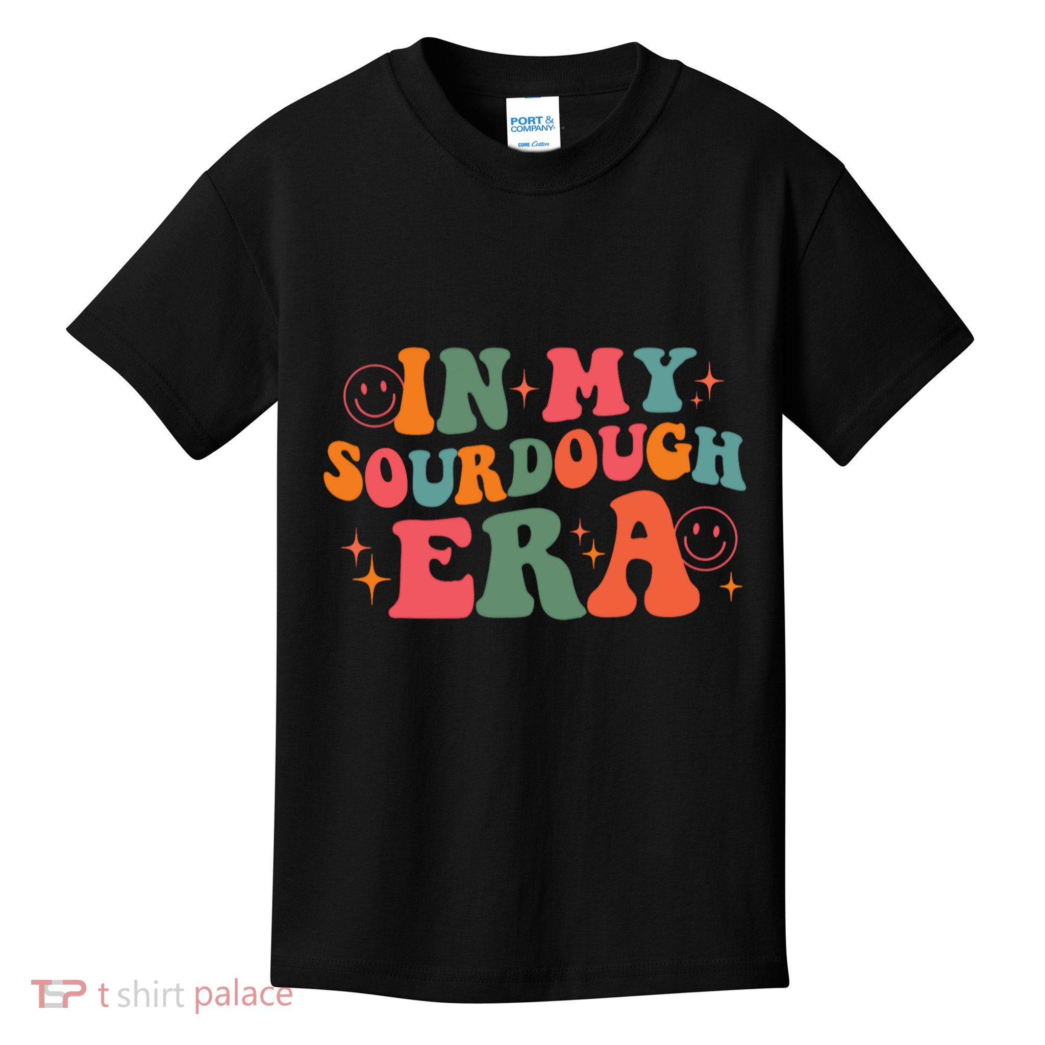 In My Sourdough Era Bread Baking Sourdough Kids T-Shirt