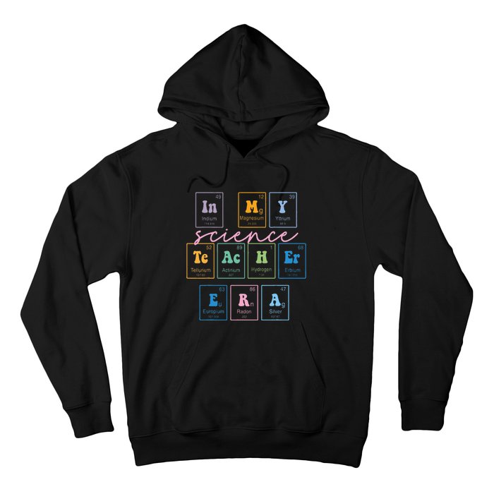 In My Science Teacher Era Funny Science Teacher Hoodie