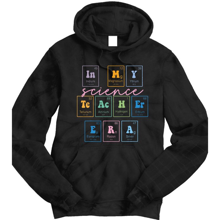 In My Science Teacher Era Funny Science Teacher Tie Dye Hoodie