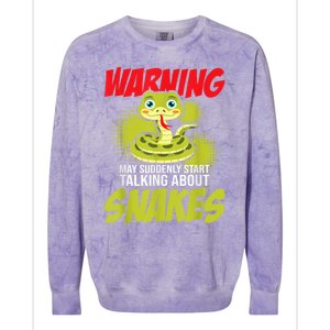 I May Start Talking About Snakes Snake Lover Zoo Zookeeper Colorblast Crewneck Sweatshirt