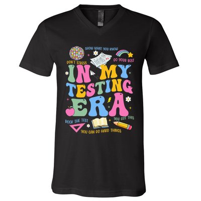 In My State Testing Era Teachers Funny Test Day V-Neck T-Shirt