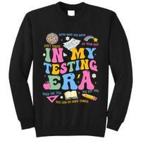 In My State Testing Era Teachers Funny Test Day Tall Sweatshirt