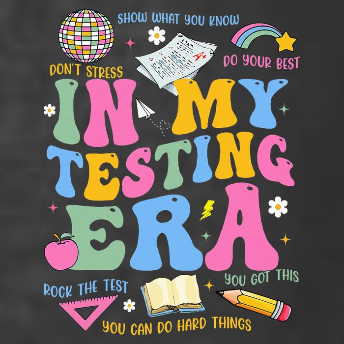 In My State Testing Era Teachers Funny Test Day T-Shirt