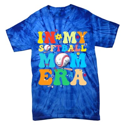 In My Softball Mom Era Groovy MotherS Life Game Vibes Day Gift Tie-Dye T-Shirt