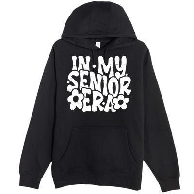 In My Senior Era School Graduation Graduate Premium Pullover Hoodie