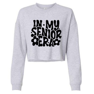 In My Senior Era School Graduation Graduate Cropped Pullover Crew