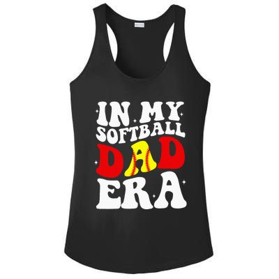 In My Softball Dad Era Softball Dad Ladies PosiCharge Competitor Racerback Tank