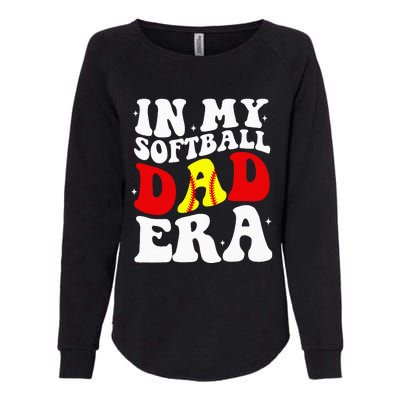 In My Softball Dad Era Softball Dad Womens California Wash Sweatshirt