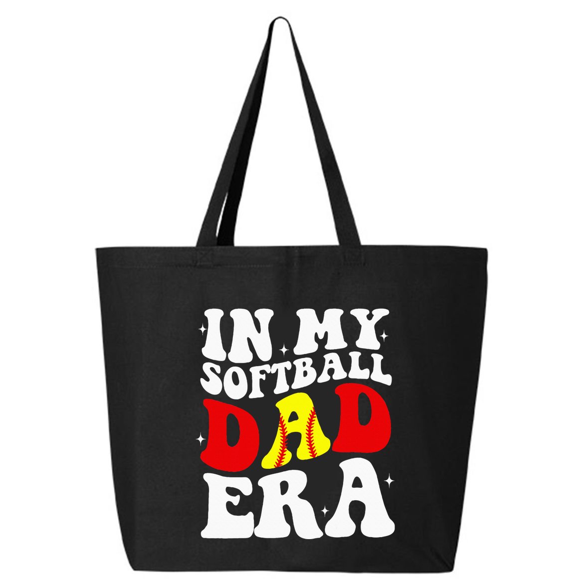 In My Softball Dad Era Softball Dad 25L Jumbo Tote
