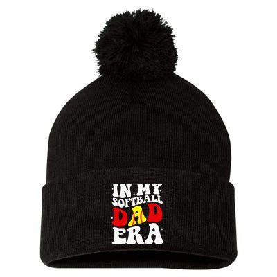 In My Softball Dad Era Softball Dad Pom Pom 12in Knit Beanie