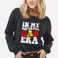 In My Softball Dad Era Softball Dad Cropped Pullover Crew