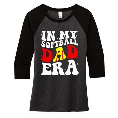 In My Softball Dad Era Softball Dad Women's Tri-Blend 3/4-Sleeve Raglan Shirt