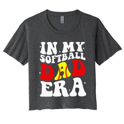 In My Softball Dad Era Softball Dad Women's Crop Top Tee