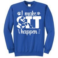 I Make Sit Happen Dog Trainer Dog Training Gift Sweatshirt