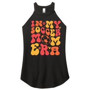 In My Soccer Mom Era Women's Perfect Tri Rocker Tank