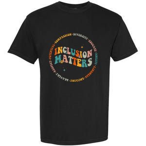 Inclusion Matters Special Education Sped Teacher Men Women Garment-Dyed Heavyweight T-Shirt