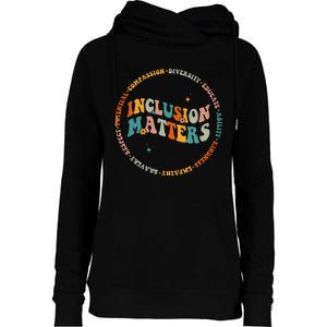 Inclusion Matters Special Education Sped Teacher Men Women Womens Funnel Neck Pullover Hood