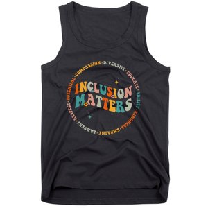 Inclusion Matters Special Education Sped Teacher Men Women Tank Top