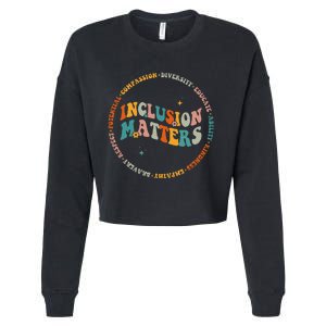 Inclusion Matters Special Education Sped Teacher Men Women Cropped Pullover Crew