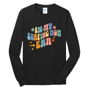 In My Surfing Mom Era Tall Long Sleeve T-Shirt