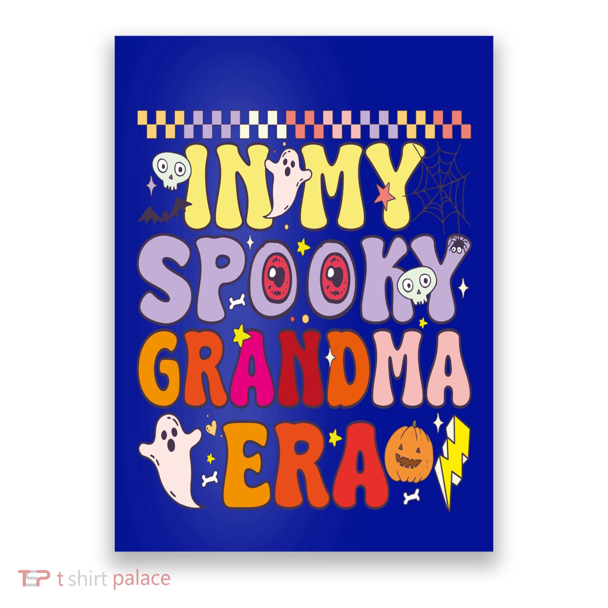 In My Spooky Grandma Era – Halloween Vibes Funny Gift Poster