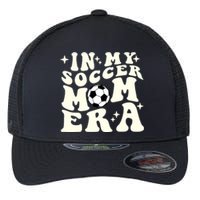 In My Soccer Mom Era Flexfit Unipanel Trucker Cap