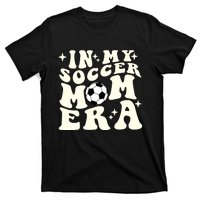 In My Soccer Mom Era T-Shirt