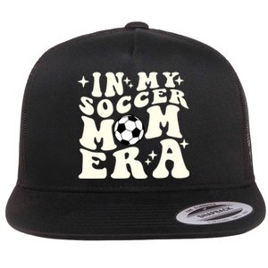 In My Soccer Mom Era Flat Bill Trucker Hat