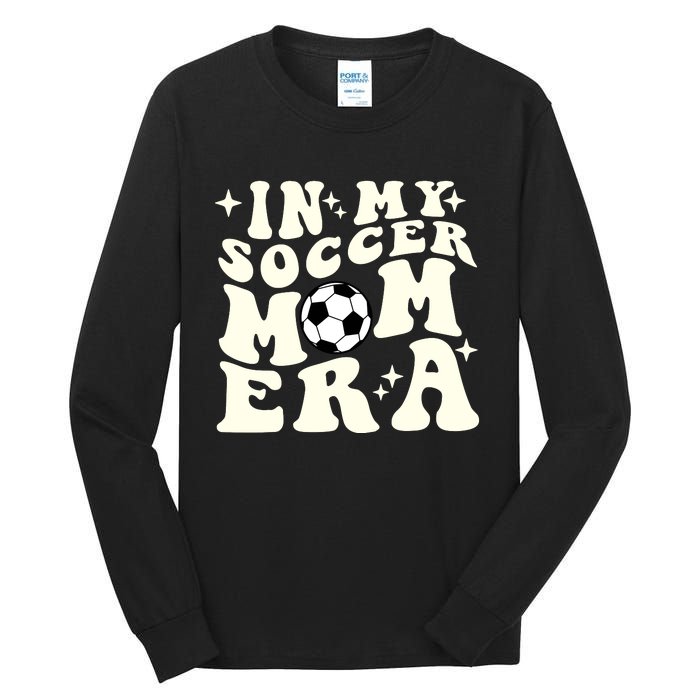 In My Soccer Mom Era Tall Long Sleeve T-Shirt