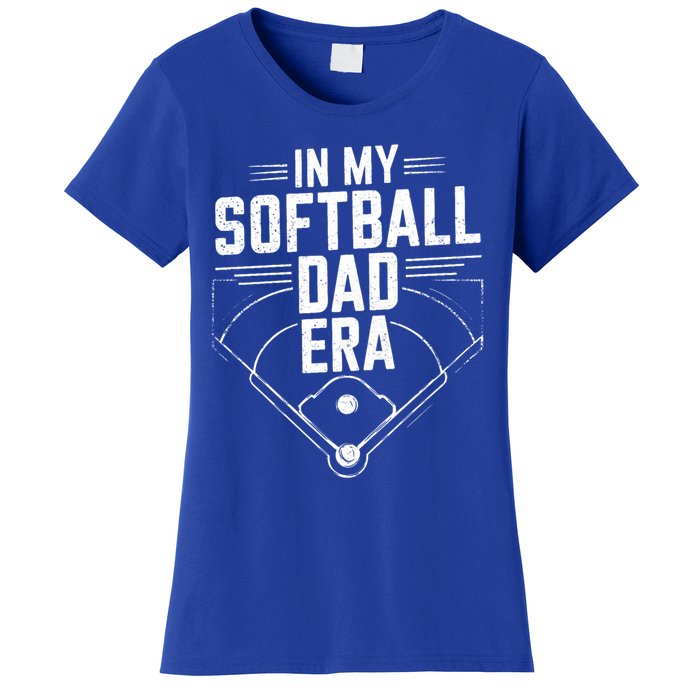 In My Softball Dad Era Softball Team Dad Softball Dads Gift Women's T-Shirt