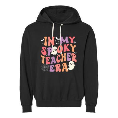 In My Spooky Teacher Era Ghost Halloween Retro Teachers Day Garment-Dyed Fleece Hoodie