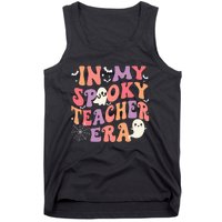 In My Spooky Teacher Era Ghost Halloween Retro Teachers Day Tank Top