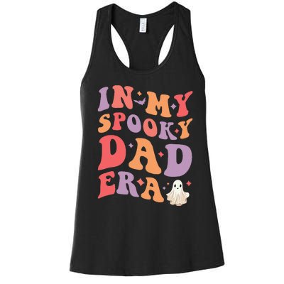 In My Spooky Dad Era Halloween Funny Father Women's Racerback Tank