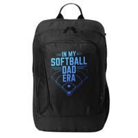 In My Softball Dad Era Softball Team Dad Softball Dads Gift City Backpack